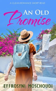An Old Promise (eBook, ePUB) - Moschoudi, Effrosyni