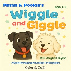 Cover Pman & Pookie's Wiggle and Giggle (Color & Quill, #1) (eBook, ePUB)