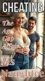 Cheating: The Age Gap Affair (Hotwife, #14) (eBook, ePUB)