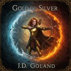 Gold And Silver (The Silver Series, #2) (eBook, ePUB)