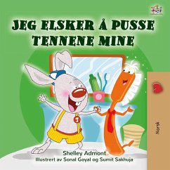 Jeg elsker å pusse tennene mine (Norwegian Bedtime Collection) (eBook, ePUB)