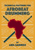 Technical Pattern for AfrobeatDrumming (eBook, ePUB)