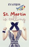 St. Martin is Calling (eBook, ePUB)