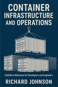 Cover Container Infrastructure and Operations (eBook, ePUB)
