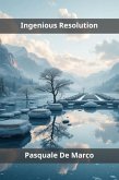Ingenious Resolution (eBook, ePUB)