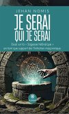 Je serai qui je serai (eBook, ePUB)