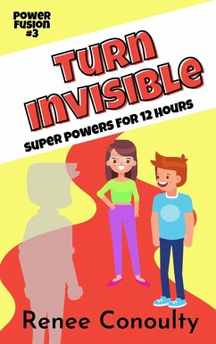Turn Invisible (Power Fusion, #3) (eBook, ePUB) - Conoulty, Renee