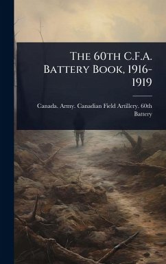 Cover The 60th C.F.A. Battery Book, 1916-1919