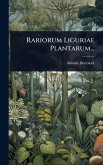 Rariorum Liguriae Plantarum... Rariorum Liguriae Plantarum...