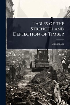 Cover Tables of the Strength and Deflection of Timber