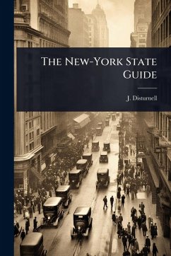 The New-York State Guide - Disturnell, J.