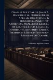 Charles Lux et al. vs. James B. Haggin et al. Opinion Filed April 26, 1886. Stetson & Houghton, Plaintiffs' Attorneys. McAllister & Berin, of Counsel. Louis T. Haggin, Defendant's Attorney. Garber, Thornton & Bishop, Flournoy & Mhoon, of Counsel