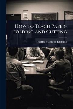 Cover How to Teach Paper-folding and Cutting