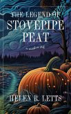 The Legend of Stovepipe Peat The Legend of Stovepipe Peat