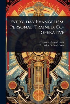 Cover Every-day Evangelism, Personal, Trained, Co-operative