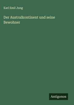 Cover Der Australkontinent und seine Bewohner
