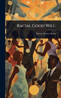 Cover Racial Good Will;