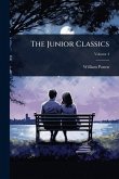 The Junior Classics The Junior Classics