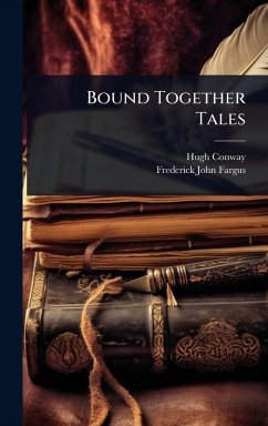Bound Together Tales - Conway, Hugh
