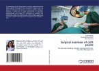 Surgical overview of cleft palate