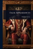 False Appearances