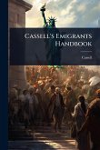 Cassell's Emigrants Handbook