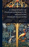 Commentatio de Pindaro dogmatis de migratione animarum cultore