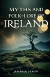 Myths and Folk-lore of Ireland - Bild 1