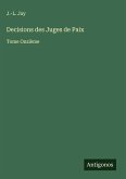 Decisions des Juges de Paix