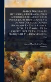 AbrÃ(c)gÃ(c) Nouveau Et MÃ(c)thodique Du Blason, Pour Apprendre Facilement Et En Peu De Jours Tout Ce Qu'il Y A De Plus Curieux & De Plus Necessaire En Cette Science. [attr. Ã L. Pianelli De La Valette. PrÃ(c)f. De L'auteur Au Marquis De Villeroy Sig AbrÃ(c)gÃ(c) Nouveau Et MÃ(c)thodique Du Blason, Pour Apprendre Facilement Et En Peu De Jours Tout Ce Qu'il Y A De Plus Curieux & De Plus Necessaire En Cette Science. [attr. Ã L. Pianelli De La Valette. PrÃ(c)f. De L'auteur Au Marquis De Villeroy Sig