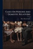 Cases On Persons And Domestic Relations Cases On Persons And Domestic Relations
