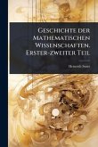 Geschichte der Mathematischen Wissenschaften. Erster-zweiter Teil