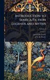 Introduction to Seneca Fiction Legends and Myths Introduction to Seneca Fiction Legends and Myths