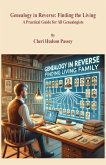 Genealogy in Reverse Genealogy in Reverse