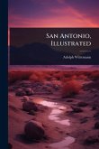 San Antonio, Illustrated San Antonio, Illustrated