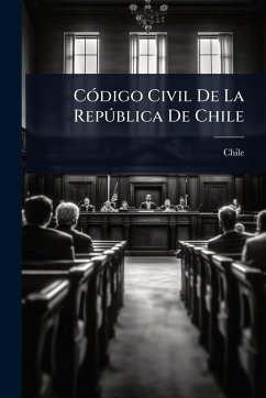 CÃ3digo Civil De La Repðblica De Chile Cover CÃ3digo Civil De La Repðblica De Chile