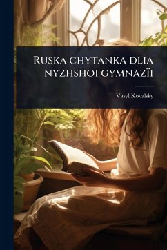 Cover Ruska chytanka dlia nyzhshoi gymnazïi