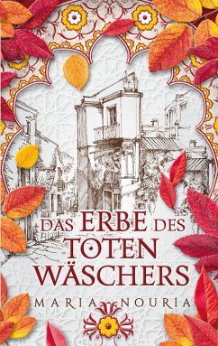 Das Erbe des Totenwäschers - Nouria, Maria