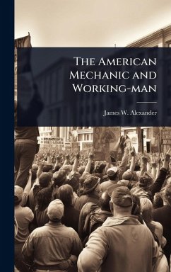Cover The American Mechanic and Working-man