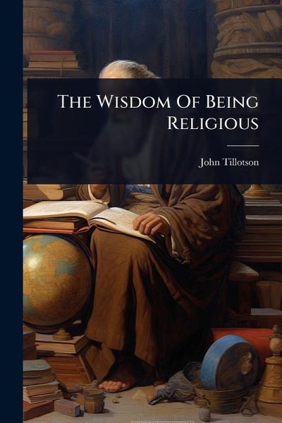 The Wisdom Of Being Religious