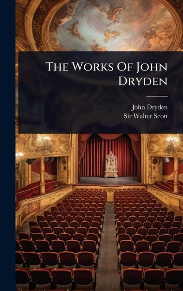 The Works Of John Dryden