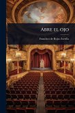Abre el ojo Abre el ojo