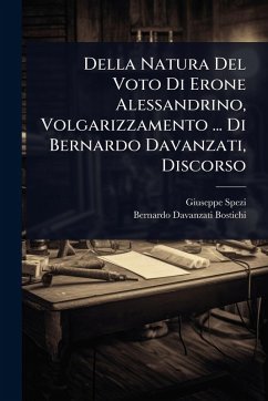Cover Della Natura Del Voto Di Erone Alessandrino, Volgarizzamento ... Di Bernardo Davanzati, Discorso
