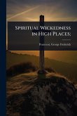 Spiritual Wickedness in High Places;