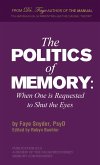 The Politics of Memory The Politics of Memory