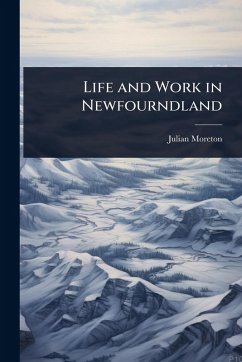 Cover Life and Work in Newfourndland