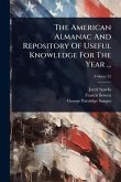 The American Almanac And Repository Of Useful Knowledge For The Year ... The American Almanac And Repository Of Useful Knowledge For The Year ...