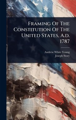 Cover Framing Of The Constitution Of The United States, A.d. 1787