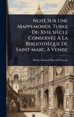 Cover Note Sur Une Mappemonde Turke Du Xvie Siècle ConservÃ(c)e Ã€ La Bibliothèque De Saint-marc Ã€ Venise