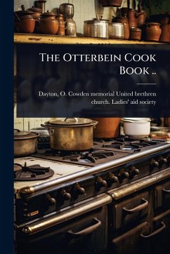 Cover The Otterbein Cook Book ..